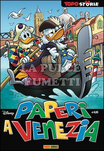 TOPOSTORIE DISNEY #    48 - TOPOSTORIE 10: PAPERI A VENEZIA